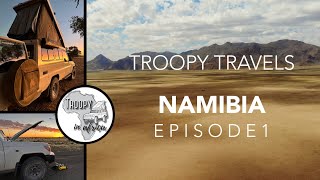 NAMIBIA I TROOPY TRAVELS I EP1 #troopy #africa #namibia