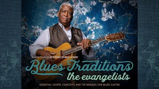 🎸Rev. Robert Jones' Blues Traditions: The Evangelists - Intro - Guitar Lessons