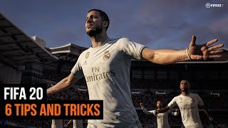 FIFA 20 - 6 Tips and Tricks