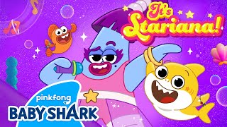 Baby Shark’s Big Movie 🎥 | It’s Stariana! (ft. Ashley Tisdale) | Baby Shark Official