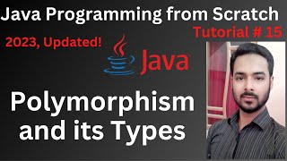 Tutorial 15: Polymorphism in java | Types of polymorphism in java