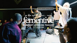 Fernentive ▶ Bangkok, Thailand 17.10.24 [FULL SET]