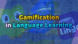 Pros and Cons of Gamification in Language Learning