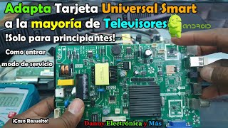 ¡Convierte tu televisor en Smart, Adapta Tarjeta universal Smart con sistema android! explicado!