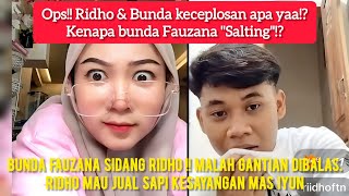 BUNDA FAUZANA DAN RIDHO KECEPLOSAN !!  RIDHO ANCAM  MAU JUAL SAPI KESAYANGAN MAS IYUN !!