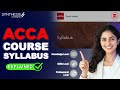 ACCA Syllabus Explained – What to Expect in Each Level!