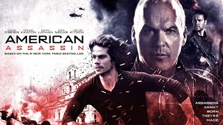 American Assassin 2017 Movie || Dylan O'Brien, Michael Keaton || American Assassin Movie Full Review