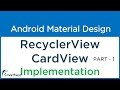 #9.2 Android Recycler View with Card View example. Implementation | Flexible ListView