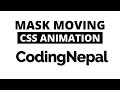 Text Mask Moving Animation using HTML CSS & Javascript | CodingNepal