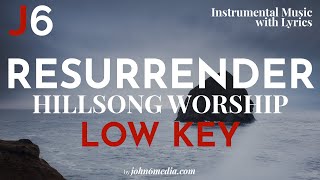 Hillsong Worship | Resurrender Instrumental Music and Lyrics Low Key (A)