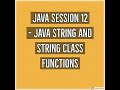 Java #12 - Java String and String Class Functions