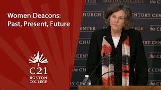 Women Deacons: Past, Present, Future