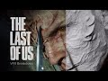 Storm Studios | The Last of Us - VFX Breakdown