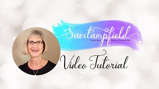 Suestampfield Video Tutorial