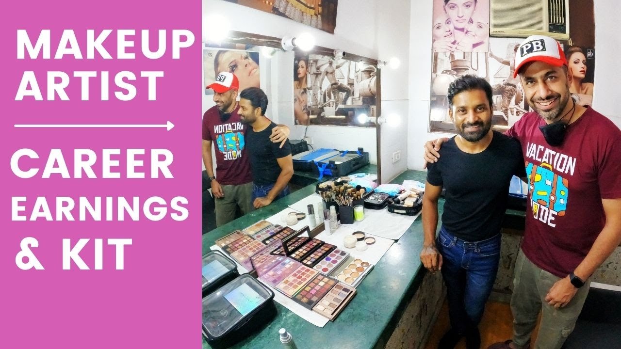 How To Become Makeup Artist In India 2021 Career, KIT & Earnings - YouTube