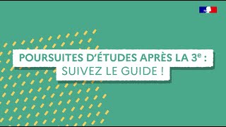 Poursuite d'études après la 3e : suivez le guide !