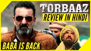 TORBAAZ Movie REVIEW in HINDI| TORBAAZ Netflix Movie Review| TORBAAZ Explained | Netflix Decoded