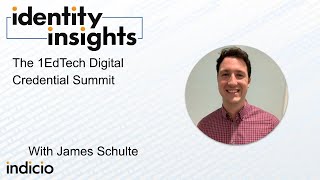 The 1EdTech Digital Credential Summit with James Schulte