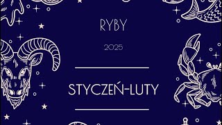 Horoskop Ryby Styczeń - Luty 2025 💫