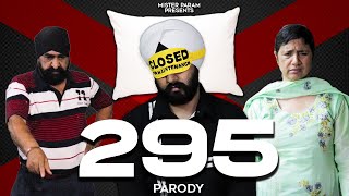 295 Parody | Sidhu Gussewala | Mr.Param