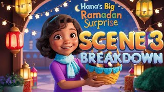 Hana’s Big Ramadan Surprise: Scene 3 Breakdown | Learn Arabic Word by Word