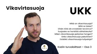 Vikavirtasuoja - Mikä on vikavirtasuoja? Miten se toimii?