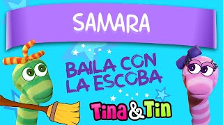 tina y tin + samara 🎉 (Música Infantil Personalizada)  🎈
