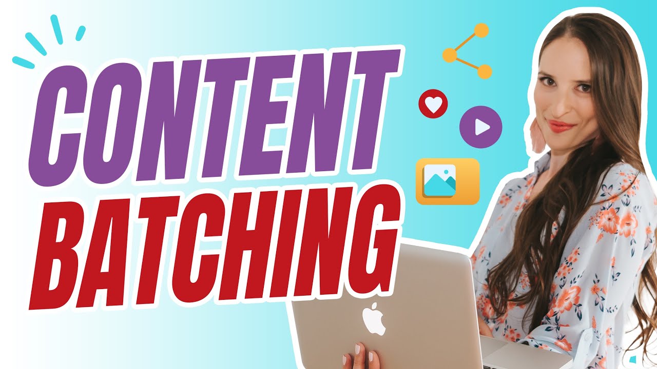 Content Batching For Beginners How To Create And Batch Content For