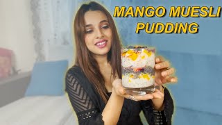 My Mango Muesli Pudding | Vlog - 06 | Pamela Mondal Vlogs