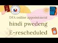 DFA ONLINE APPOINTMENT HINDI PWEDENG E-RESCHEDULED #2023 #new #vlog #passport