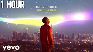 OneRepublic - Counting Stars (2023 Version) [1 Hour Loop]