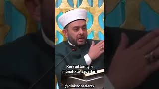 Korktukları için münafıklık yaparlar! #shorts #halilkonakcı #islam #dinisohbet