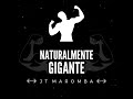 naturalmente gigante