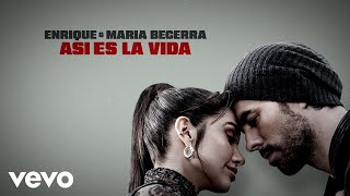 Enrique Iglesias, Maria Becerra - ASI ES LA VIDA ( Lyric )