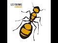 les fourmis