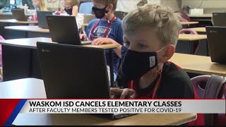 Waskom Elementary School to close for a week after staff become sick with COVID-19