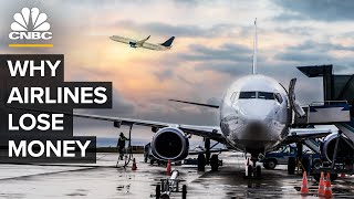 Why The Airline Business Is Broken