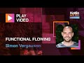 Functional Flowing | Simon Vergauwen @ Advanced Kotlin Dev Day 2022