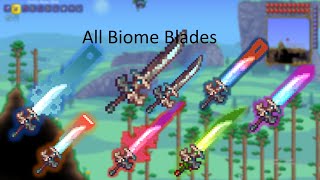 All Biome Blades(Terraria Calamity Mod)
