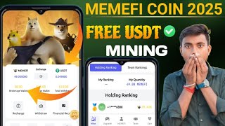 Memefi 2025 Mining 🔥 Earn Usdt Free | Memefi Free USDT | Memefi Mining USDT | Memefi 2025 Withdrawal