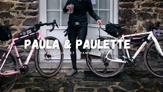 Paula \u0026 Paulette en week-end (Bikepacking et chambre d'hotes) ✌️