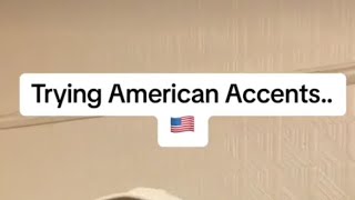 AMERICAN ACCENTS