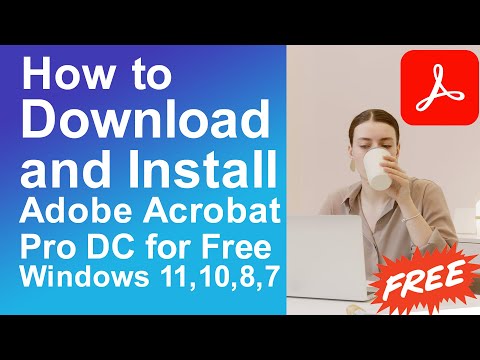 Cómo descargar e instalar Adobe Acrobat DC Pro para Windows 11/10/8/7