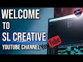 Welcome To SL Creative Youtube Channel (New Channel )