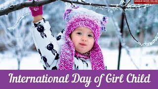 Happy International Day of the Girls Child /Girls Child Day