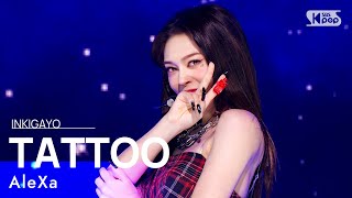 AleXa(알렉사) - TATTOO @인기가요 inkigayo 20220109