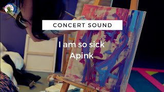 ( CONCERT SOUND )Apink - I'm so sick