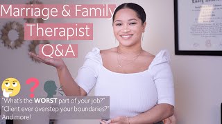 MFT Q&A! | Marriage & Family Therapy