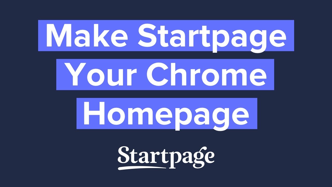 Make Startpage Your Chrome Homepage - YouTube