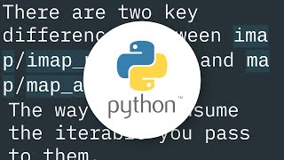 multiprocessing.Pool: What's the difference between map_async and imap?